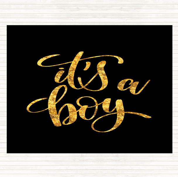 Black Gold A Boy Quote Mouse Mat Pad