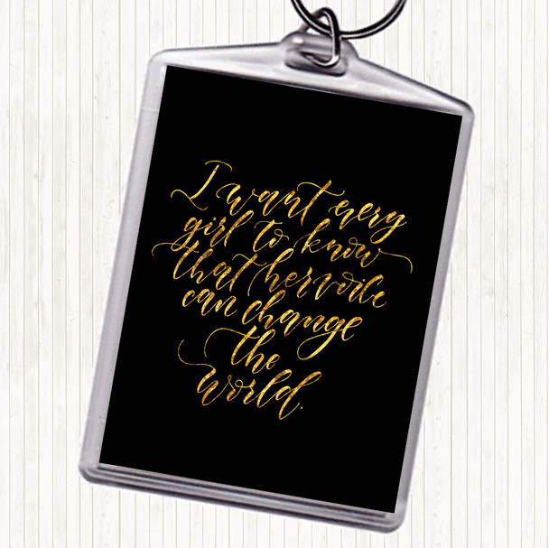 Black Gold Every Girl Quote Bag Tag Keychain Keyring