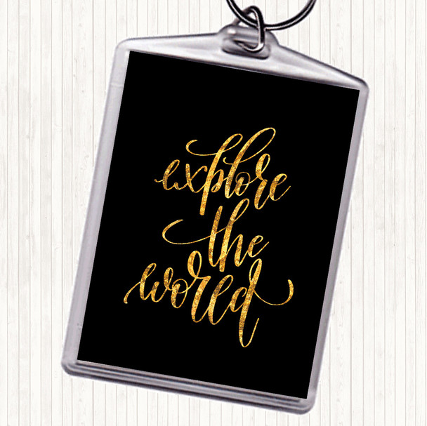 Black Gold Explore The World Quote Bag Tag Keychain Keyring