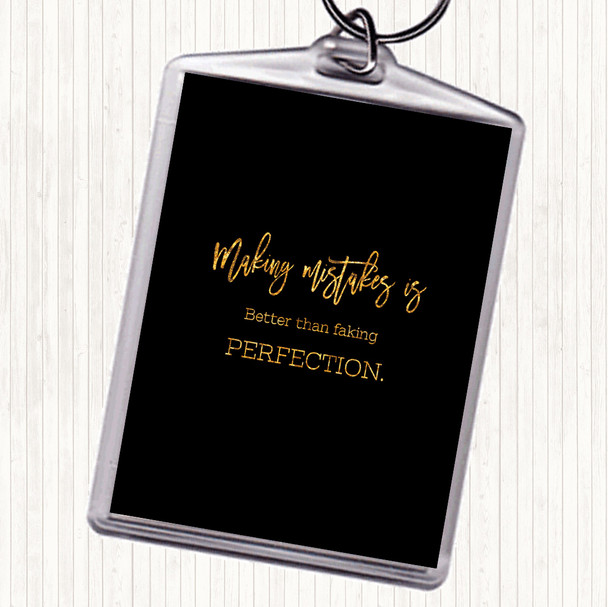 Black Gold Faking Perfection Quote Bag Tag Keychain Keyring