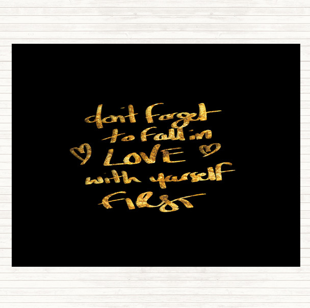 Black Gold Fall In Love With Yourself Quote Mouse Mat Pad