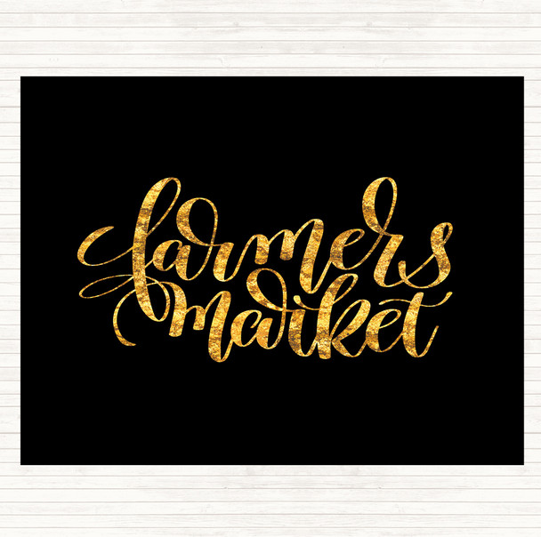 Black Gold Farmers Market Quote Dinner Table Placemat