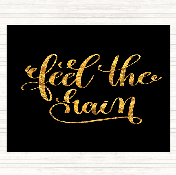 Black Gold Feel The Gain Quote Dinner Table Placemat