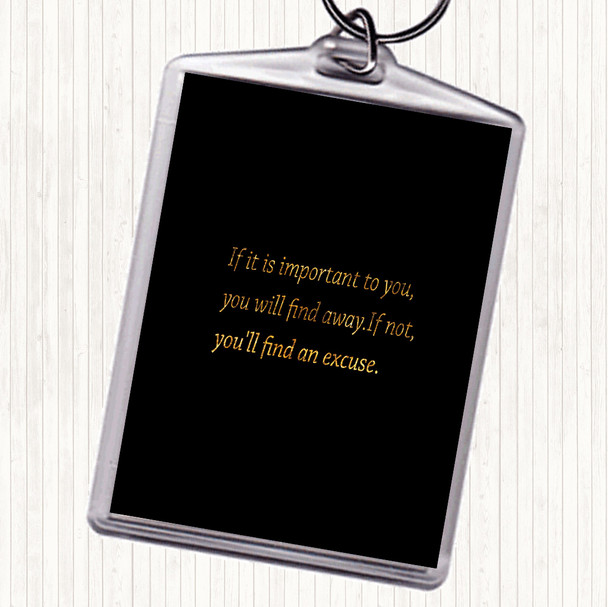 Black Gold Find A Way Quote Bag Tag Keychain Keyring