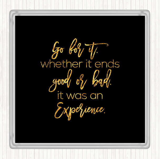 Black Gold Go For It Quote Drinks Mat Coaster