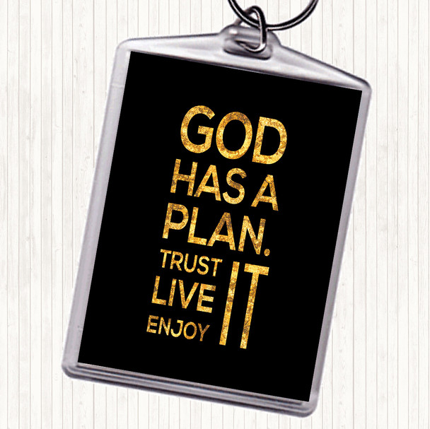 Black Gold God Has A Plan Quote Bag Tag Keychain Keyring