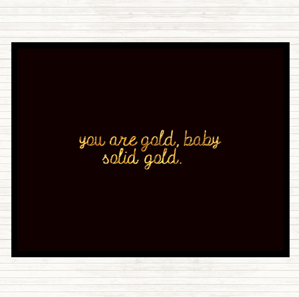 Black Gold Gold Baby Quote Dinner Table Placemat