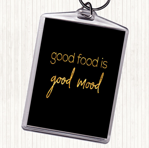 Black Gold Good Food Quote Bag Tag Keychain Keyring