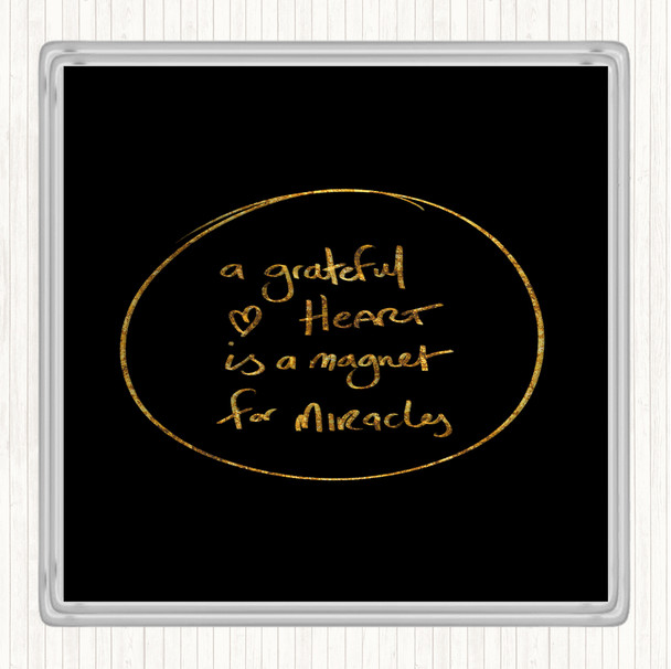 Black Gold Grateful Heart Quote Drinks Mat Coaster