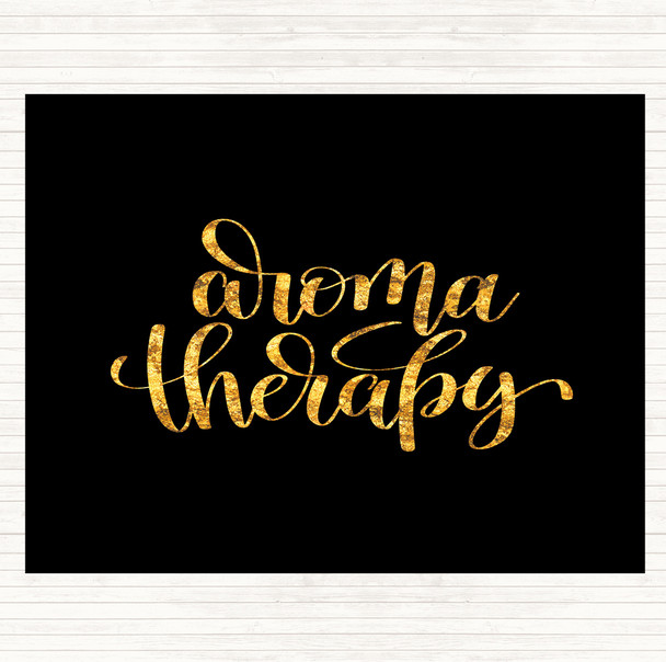 Black Gold Aromatherapy Quote Mouse Mat Pad