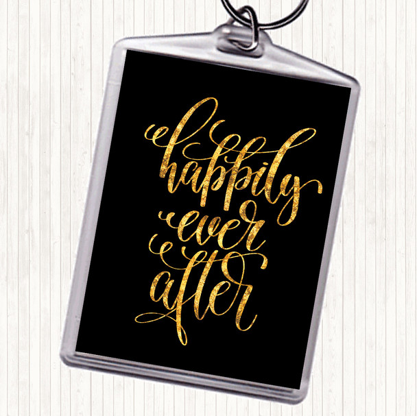 Black Gold Happily Ever After Quote Bag Tag Keychain Keyring