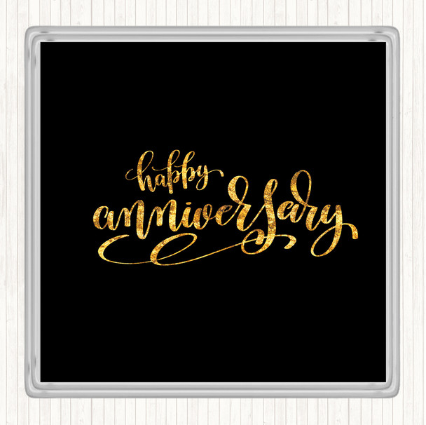 Black Gold Happy Anniversary Quote Drinks Mat Coaster