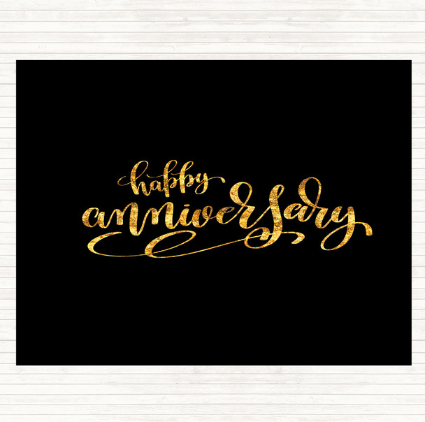 Black Gold Happy Anniversary Quote Mouse Mat Pad