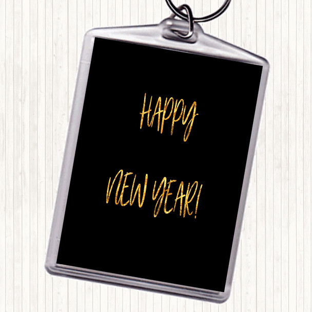 Black Gold Happy New Year Quote Bag Tag Keychain Keyring