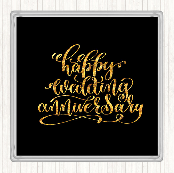 Black Gold Happy Wedding Anniversary Quote Drinks Mat Coaster