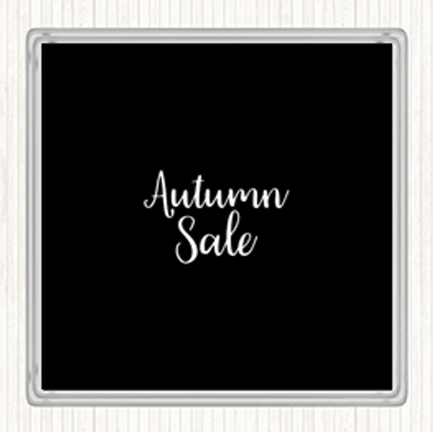 Black White Autumn Sale Quote Drinks Mat Coaster