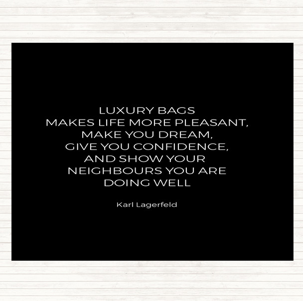 Black White Karl Photographs -Luxury Bags Quote Dinner Table Placemat