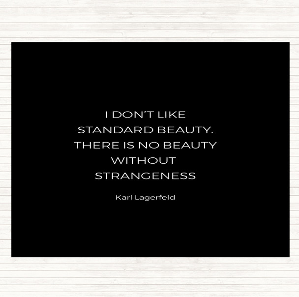 Black White Karl Standard Beauty Quote Mouse Mat Pad
