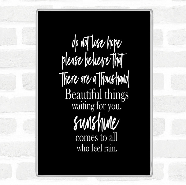 Black White Lose Hope Quote Jumbo Fridge Magnet