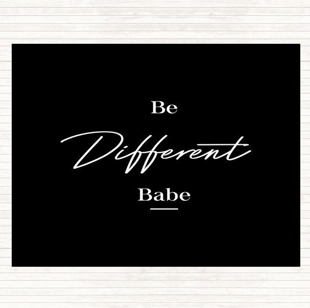 Black White Be Different Quote Mouse Mat Pad