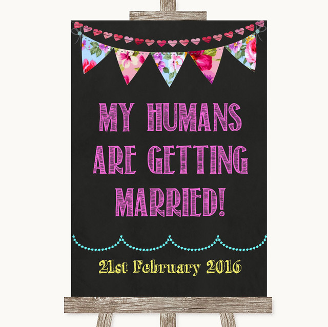 Chalk Sketch My Humans Are Getting Married Personalised Wedding Sign ...