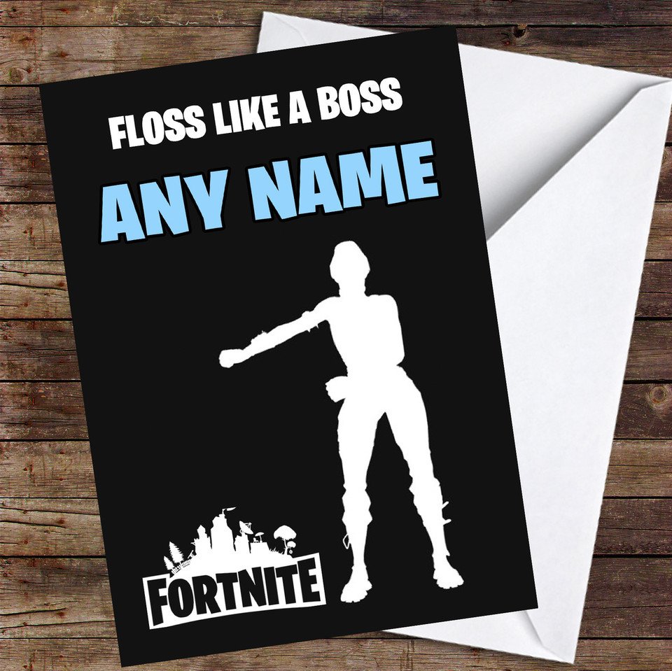 Fortnite Dances Floss Like A Boss Personalised Children's Birthday Card ...