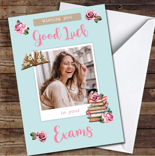 Wishing You Good Luck In Your Exams Photo Floral Books Personalised ...