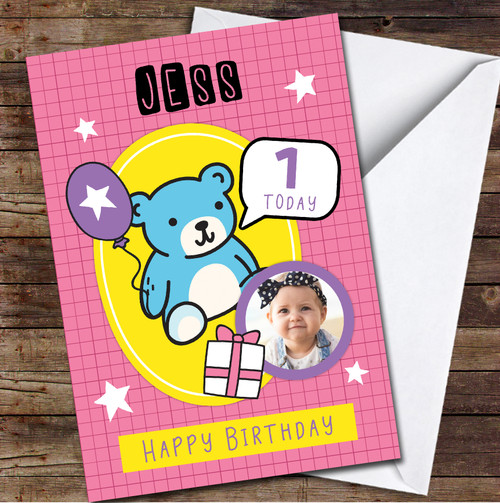 1st Girl Teddy Bear Gift Photo Pink Any Age Personalised Birthday Card ...