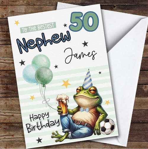 Personalised 50th Birthday Card Nephew Frog With Beer - The Card Zoo
