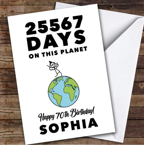 70th Birthday Card Personalised 25567 Days On This Planet Funny Doodle ...