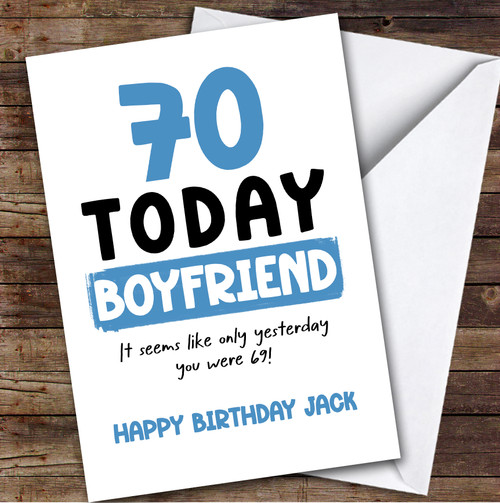 70th Birthday Card Personalised Boyfriend - The Card Zoo