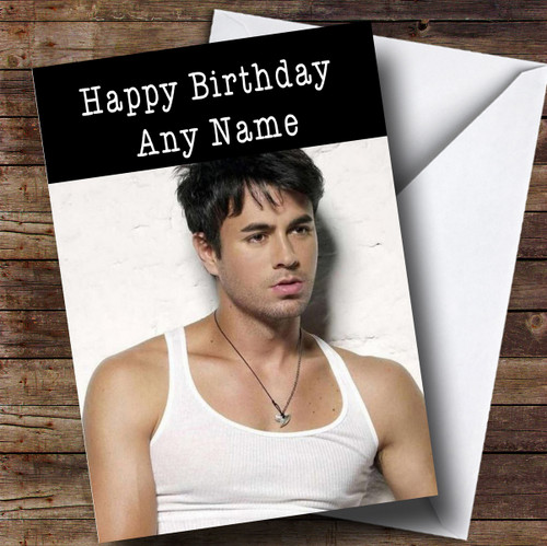 Personalised Enrique Iglesias Celebrity Birthday Card - The Card Zoo