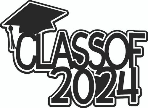 CLASS  OF 2024 WITH CAP - LASER DIE CUT