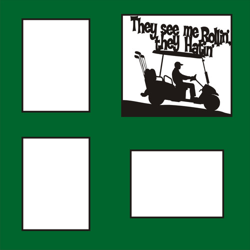 THEY SEE ME ROLLIN' - 12 X 12 SCRAPBOOK OVERLAY