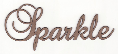 Sparkle - Fancy Chipboard Word