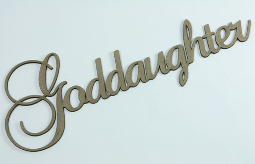 Goddaughter - Fancy Chipboard Word