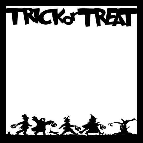 Trick or Treat - 12x12 Overlay