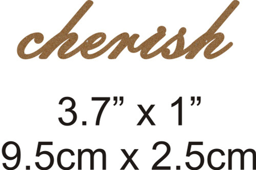 Cherish - Beautiful Script Chipboard Word