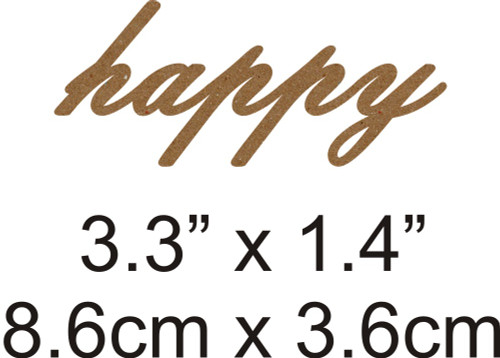 Happy - Beautiful Script Chipboard Word