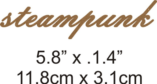 Steampunk - Beautiful Script Chipboard Word