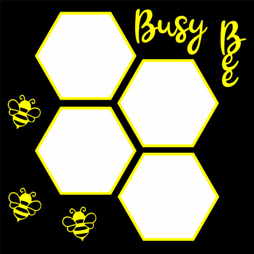 BUSY BEE PG 1 - 12 X 12 SCRAPBOOK OVERLAY