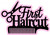 FIRST HAIRCUT PINK - LASER DIE CUT