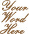 1   CUSTOM BEAUTIFUL SCRIPT CHIPBOARD WORD