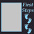 First Steps - Blue - 6x6 Overlay