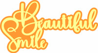 BEAUTIFUL SMILE - LASER DIE CUT