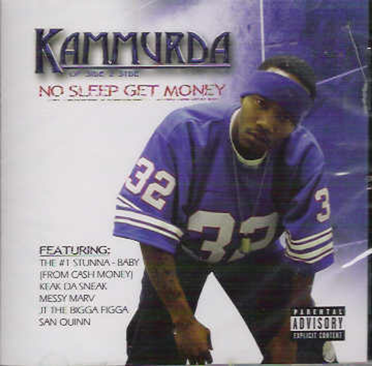 KamMurda of Side 2 Syde - No Sleep Get Money CD