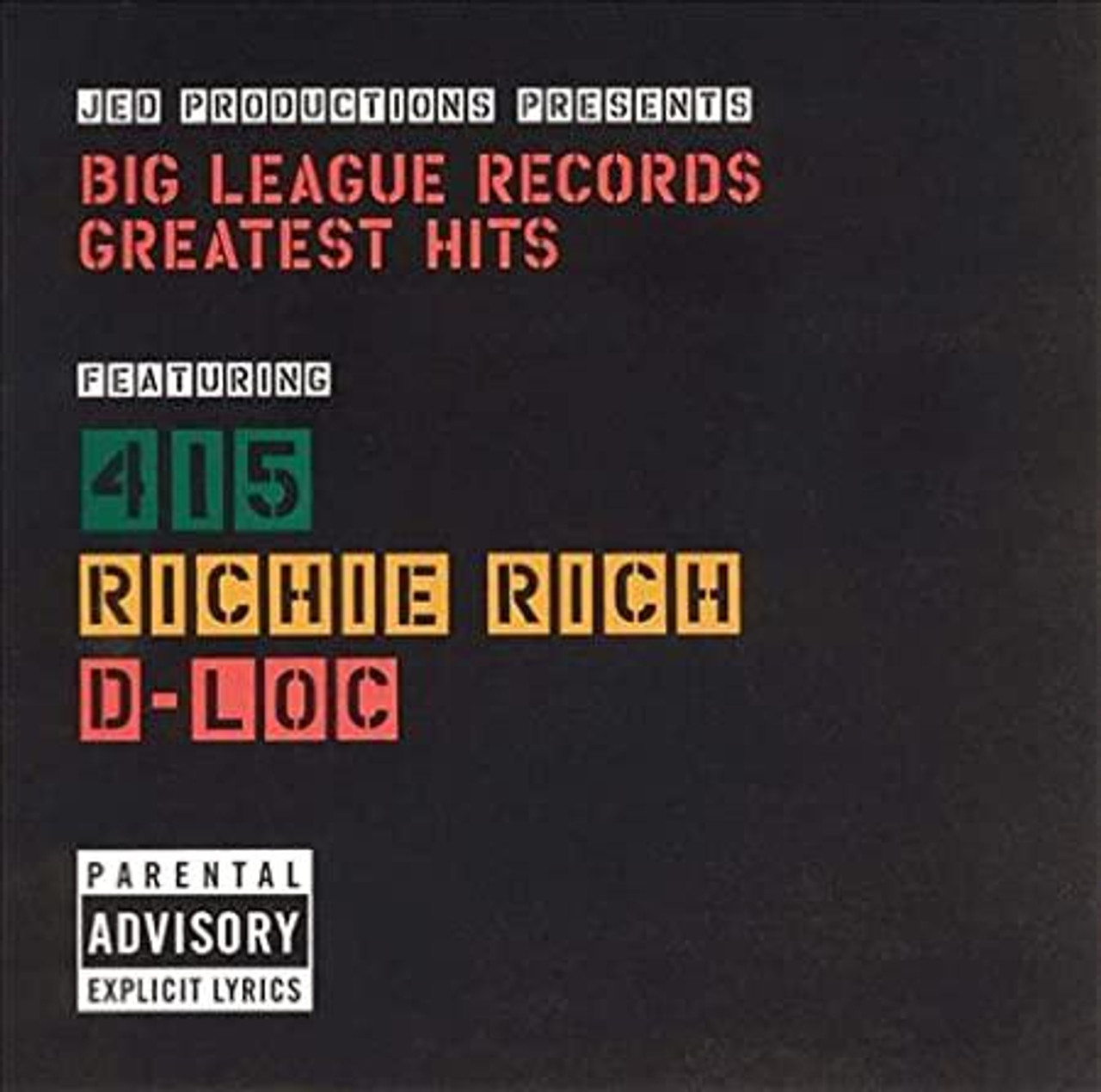 træner Armstrong overfladisk Richie Rich, 415, D-Loc - Big League Records Greatest Hits CD
