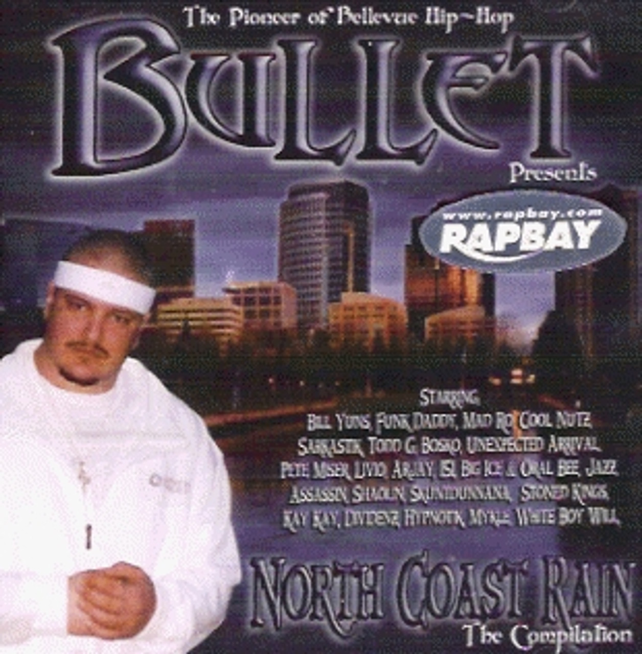 Bullet Presents: North Coast Rain CD Various