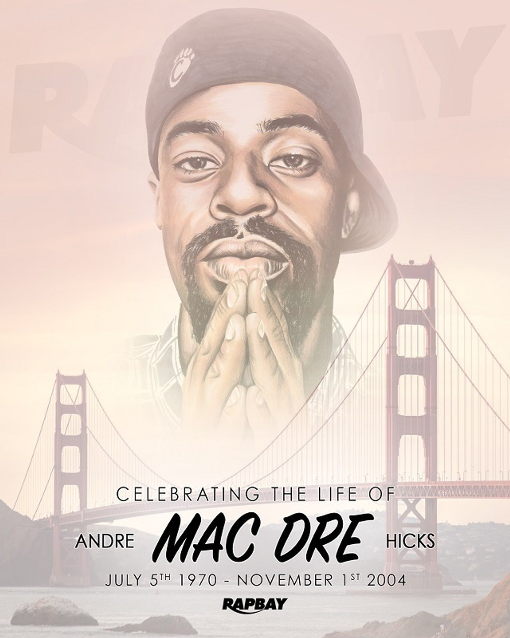 Mac Dre - Celebrating The Life of Mac Dre Poster