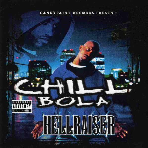 Chill Bola - Hellraiser CD